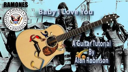 Baby I Love You - The Ramones - Acoustic Guitar Lesson (easy-ish)