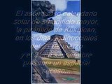 La pirámide de Kukulcán y los Equinoccios