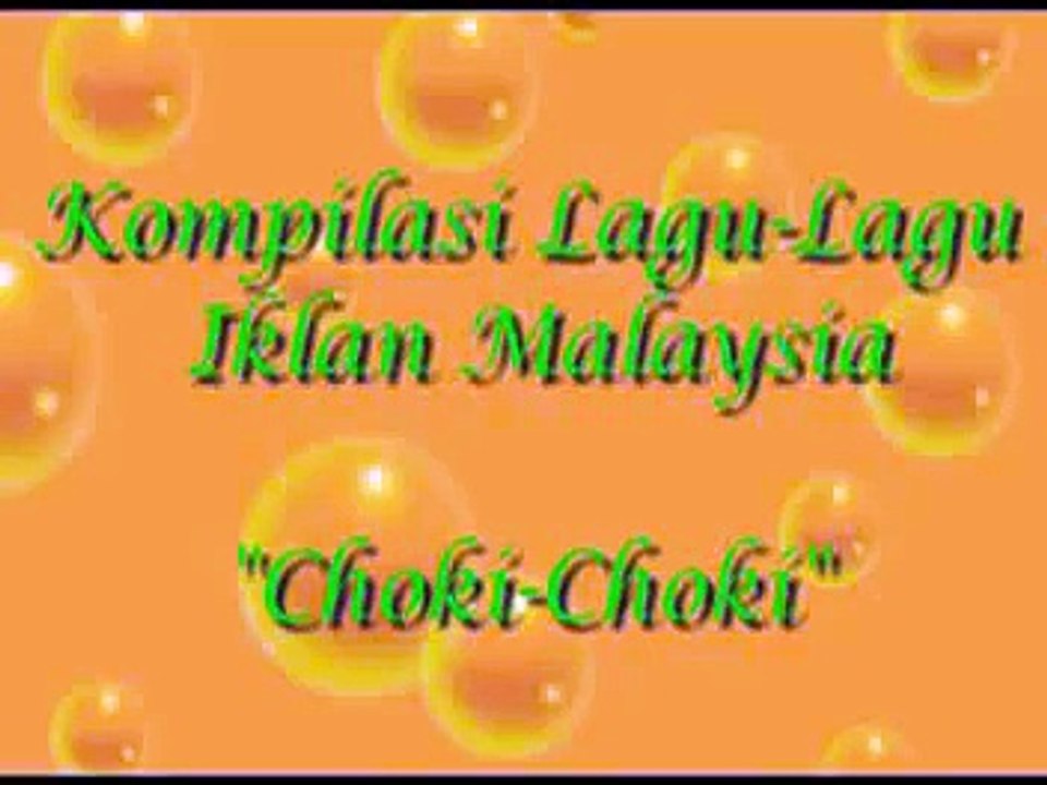 Lagu Iklan "Choki-Choki"
