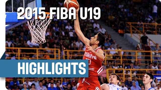 Greece v Turkey - 3rd Place Game Highlights - 2015 FIBA U19 World Championship