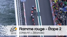 Flamme rouge / Last KM - Étape 2 (Utrecht > Zélande) - Tour de France 2015