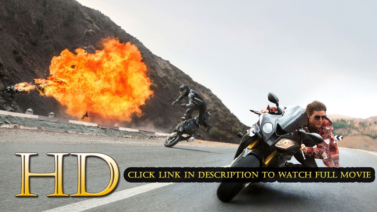 Mission: Impossible - Rogue Nation (2015) Full Movie Streaming