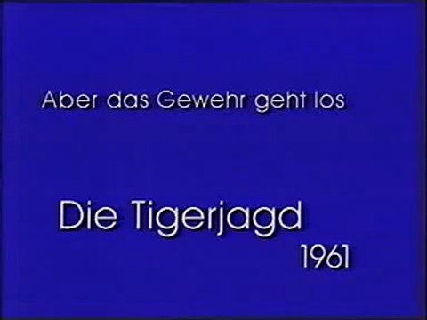 Rolf Herricht & Hans-Joachim Preil: Die Tigerjagd