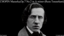 CHOPIN Mazurka No.6 in A minor Op.7 No.2 (Reza Touserkani)