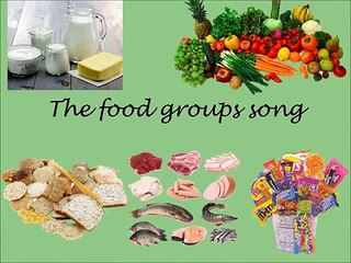 The food groups song