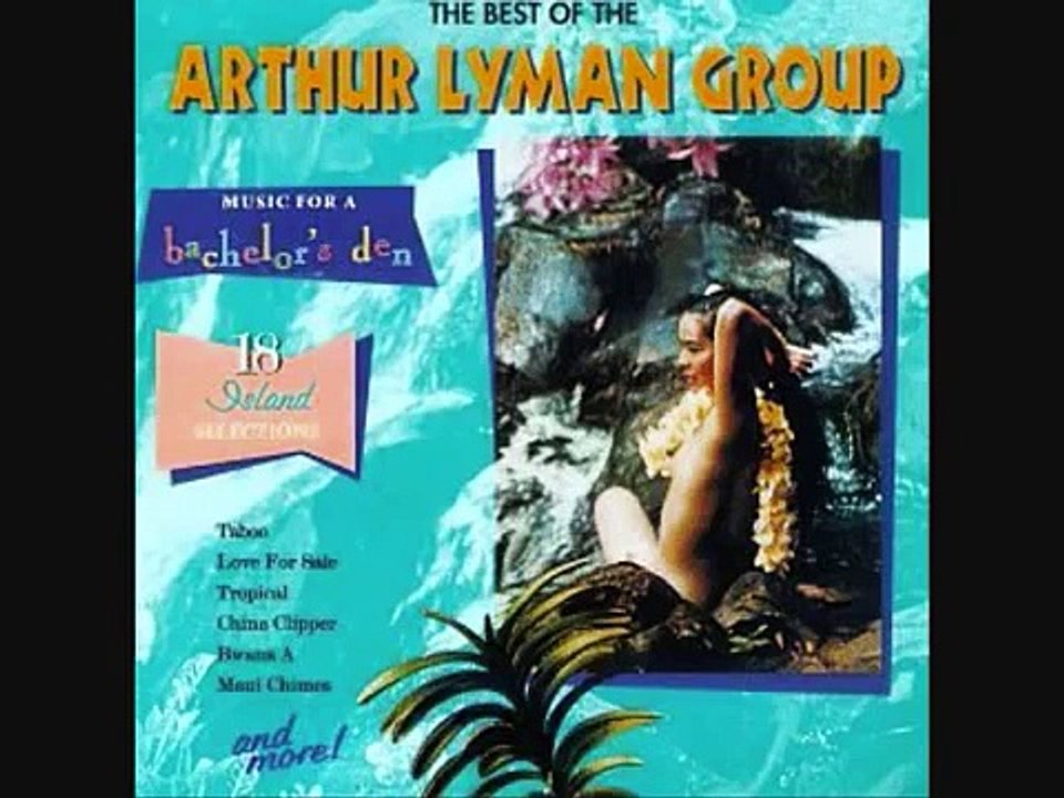 Arthur Lyman Group - YELLOW BIRD