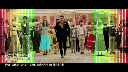 Shanivaar Raati Song Main Tera Hero - Arijit Singh - Varun Dhawan, Ileana DCruz, Nargis Fakhri 2014