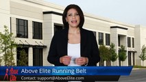 Above Elite Running Belt Exceptional Five Star Review