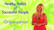 Michelle Boudreau Healthy Habits of Successful People, Habit 5, Organization