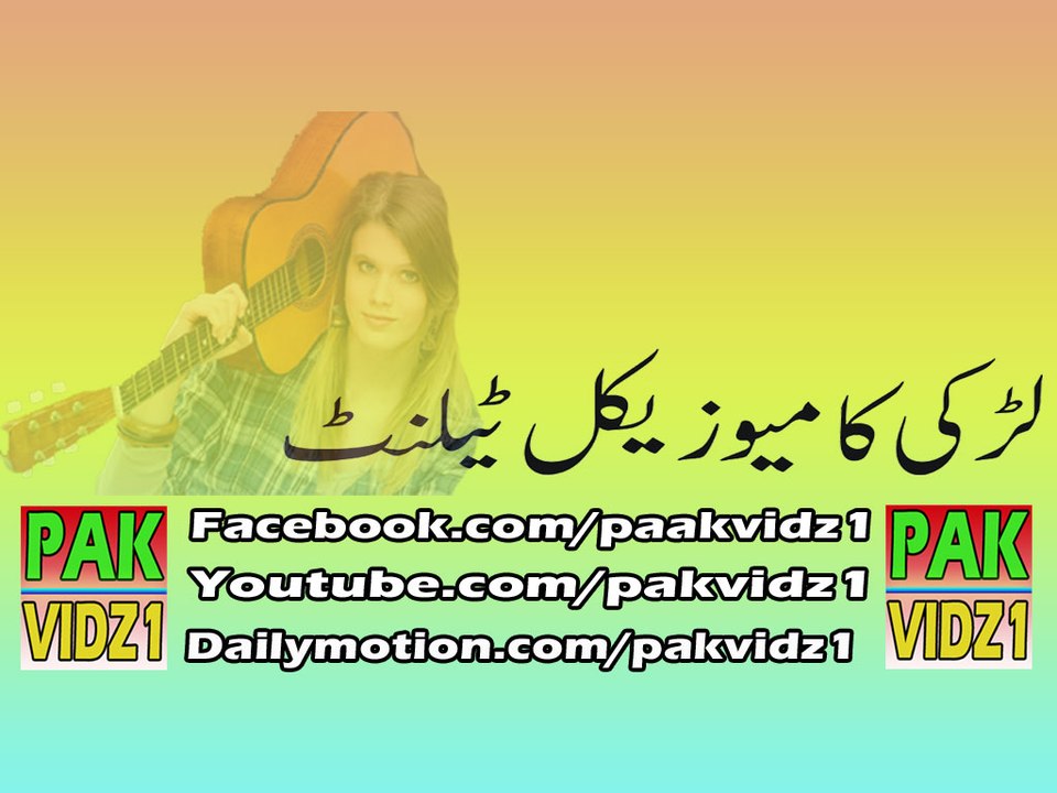 Larki Ka Musical Talent