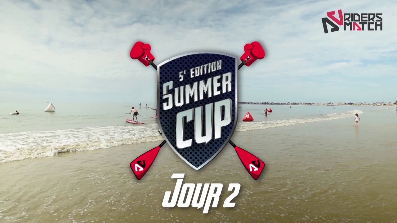 Day #2 - SUMMER CUP 2015