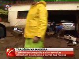 Tragédia na Madeira - Freguesia de Curral das Freiras esteve isolada