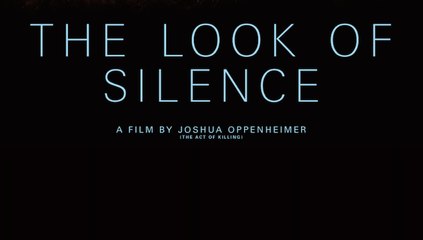 The Look of Silence (Full Movie)