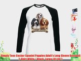 Simply Tees Cocker Spaniel Puppies Adult's Long Sleeve Baseball T-Shirt White / Black- Large