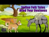Indian Folk Tales - Short Stories for Children - Mind Your Own Business - Animated Cartoons/Kids