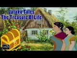 Jataka Tales - Short Stories For Children - The Treasure Of Life - Animated Cartoons/Kids