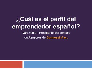 Cuál es el perfíl del emprendedor español