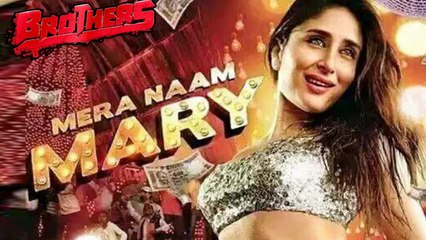 Mera Naam Mary Official Song Teaser Releases | Kareena Kapoor | Brothers