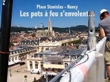 Nancy - Place Stanislas : les pots à feu  s'envolent