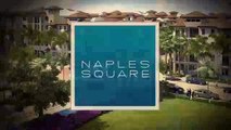 NAPLES SQUARE Offers New Homes In Southwest Florida