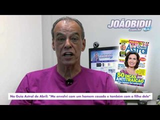 Destaques da Guia Astral de Abril/2015