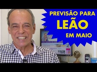 HORÓSCOPO DE LEÃO - PREVISÃO PARA O SIGNO EM MAIO 2015