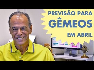 HORÓSCOPO DE GÊMEOS - PREVISÃO PARA O SIGNO EM ABRIL/2015