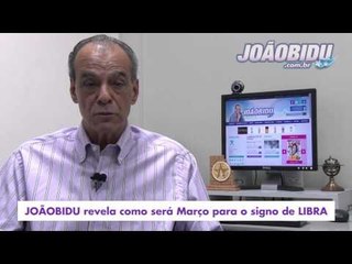 HORÓSCOPO DE LIBRA - PREVISÃO PARA O SIGNO EM MARÇO/2015