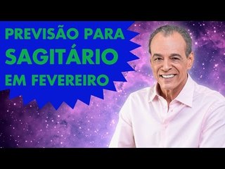 HORÓSCOPO DE SAGITÁRIO - PREVISÃO PARA O SIGNO EM FEVEREIRO/2015