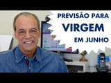 HORÓSCOPO DE VIRGEM - PREVISÃO PARA O SIGNO EM JUNHO 2015
