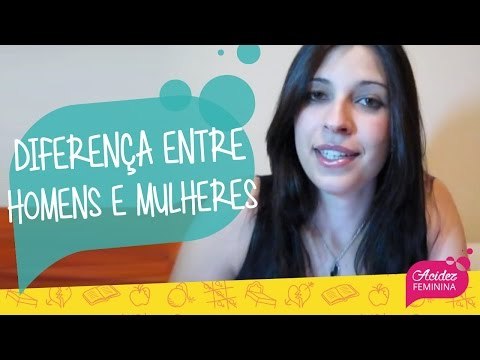 Diferenças entre HOMENS e MULHERES