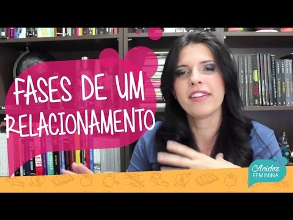 FASES do RELACIONAMENTO
