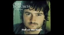 Eric Church - Hell on the Heart with Lyrics