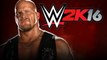 WWE 2K16 Trailer (starring Stone Cold Steve Austin)