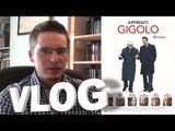 Vlog - Apprenti Gigolo