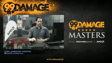 99DAMAGE Masters #2 mit Horstor - German Stream (REPLAY)