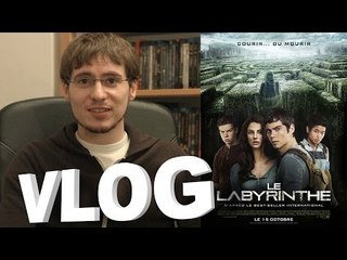 Vlog - Le Labyrinthe