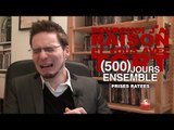 Prises Ratées - 500 Jours Ensemble