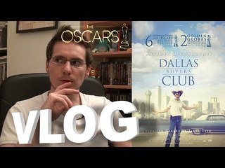 Vlog - Dallas Buyers Club
