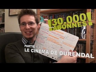 30000 Abonnés - Partie 1 : Le Cinema de Durendal