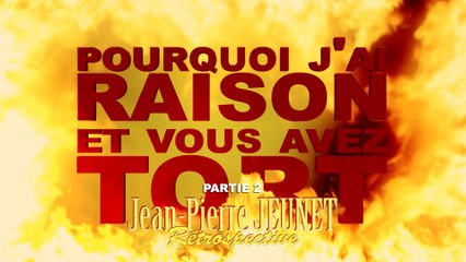 PJREVAT - Jean-Pierre Jeunet - Partie 2