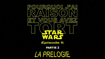 PJREVAT - Star Wars Rétrospective : La Prélogie - Partie 2