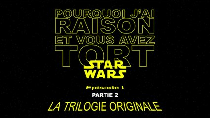PJREVAT - Star Wars Rétrospective : La Trilogie Originale - Partie 2
