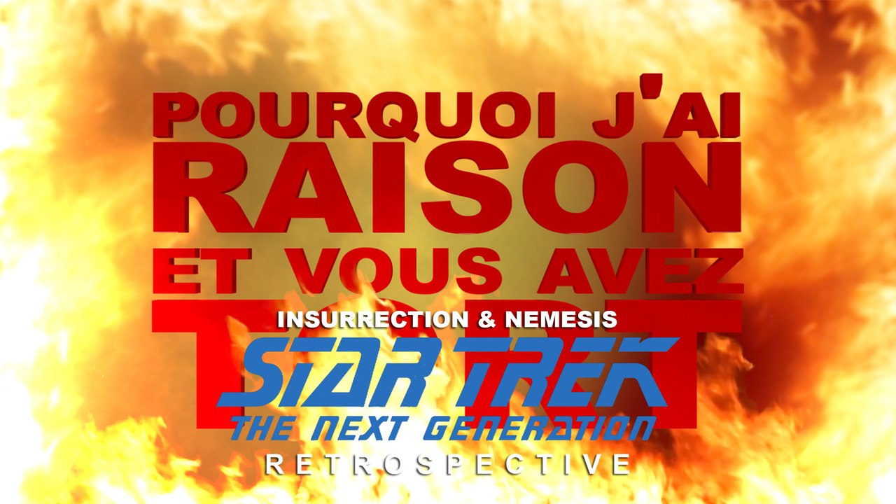 PJREVAT - Star Trek TNG Retrospective - Star Trek IX & X