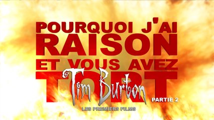 PJREVAT - Tim Burton : Premiers Films - Partie 2