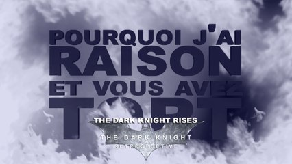 PJREVAT - Dark Knight Retrospective : Part 3 - The Dark Knight Rises