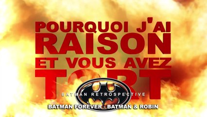 PJREVAT - Batman Retrospective : Batman Forever et Batman & Robin