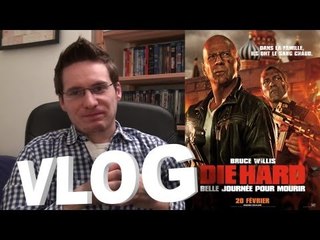 Vlog - Die Hard Belle Journée pour Mourir