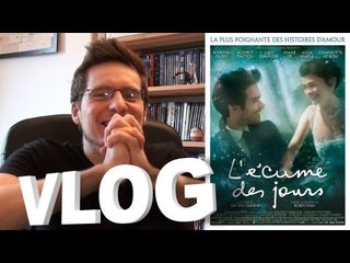 Vlog - L'Écume des Jours