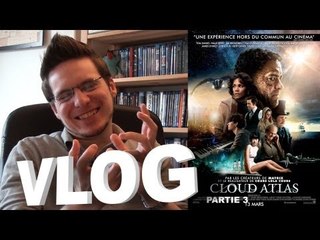 Vlog - Cloud Atlas - Partie 3